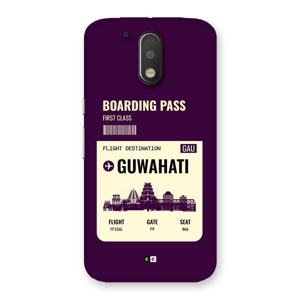 Guwahati Boarding Pass Back Case for Moto G4 Plus