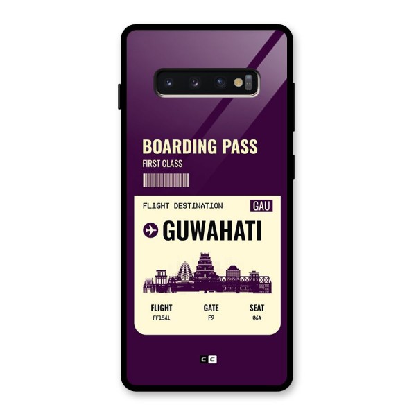 Guwahati Boarding Pass Glass Back Case for Galaxy S10 Plus