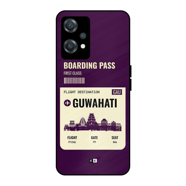 Guwahati Boarding Pass Metal Back Case for OnePlus Nord CE 2 Lite 5G