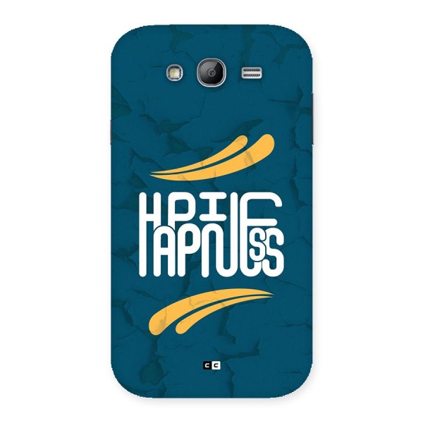 Happpiness Typography Back Case for Galaxy Grand Neo