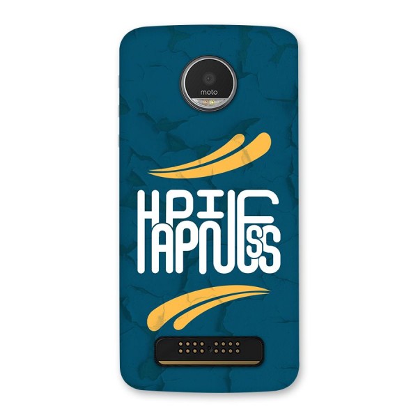 Happpiness Typography Back Case for Moto Z Play