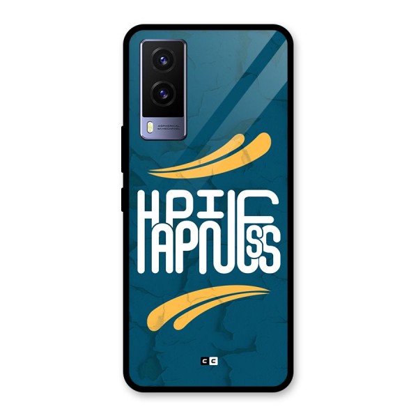 Happpiness Typography Glass Back Case for Vivo V21e 5G