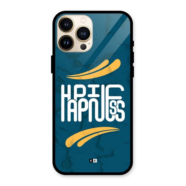 Happpiness Typography Glass Back Case for iPhone 13 Pro Max