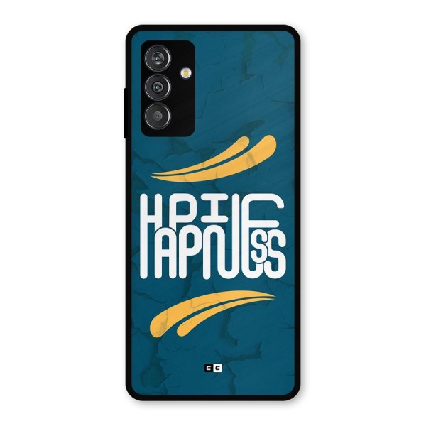 Happpiness Typography Metal Back Case for Galaxy M14 5G