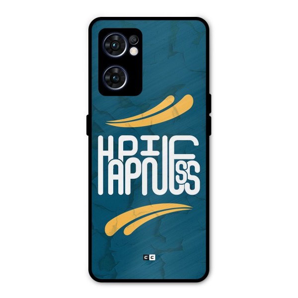 Happpiness Typography Metal Back Case for Oppo Reno7 5G