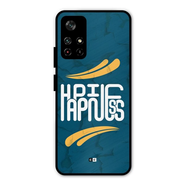 Happpiness Typography Metal Back Case for Poco M4 Pro 5G