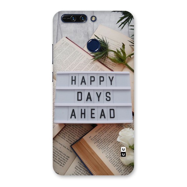 Happy Days Ahead Back Case for Honor 8 Pro