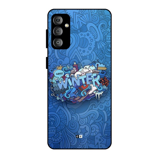 Happy Winter Metal Back Case for Galaxy F23