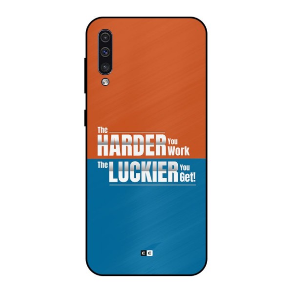 Hard Luck Metal Back Case for Galaxy A30s
