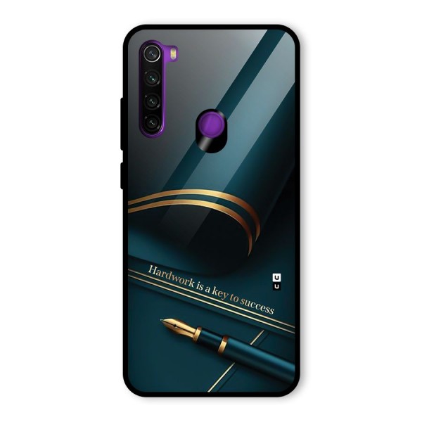Hardwork Is Key Glass Back Case for Redmi Note 8