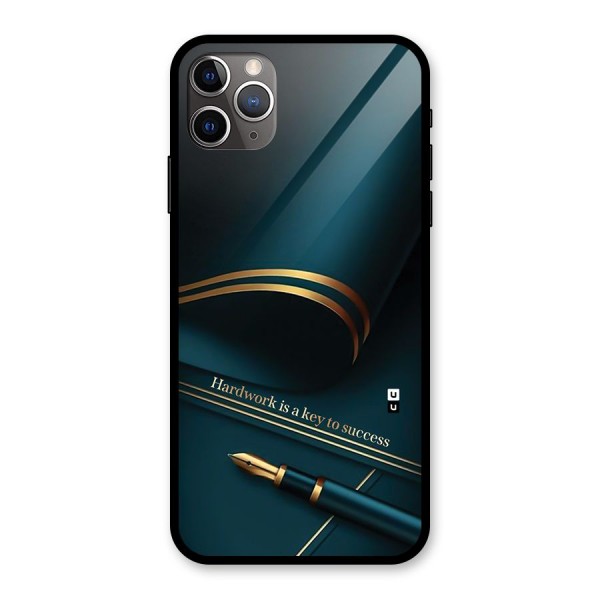 Hardwork Is Key Glass Back Case for iPhone 11 Pro Max
