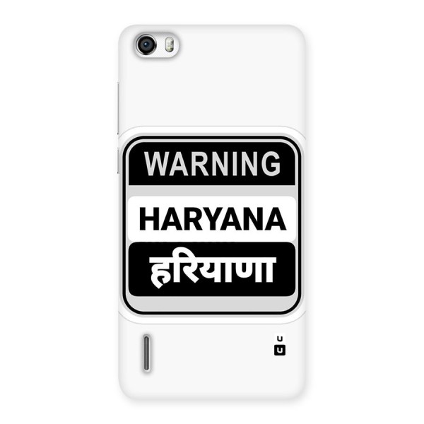 Haryana Warning Back Case for Honor 6