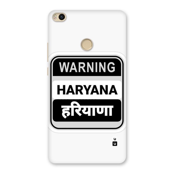 Haryana Warning Back Case for Mi Max 2