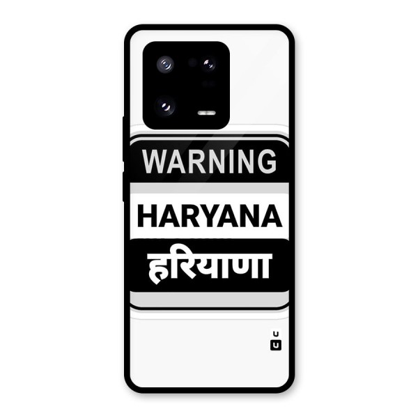 Haryana Warning Glass Back Case for Xiaomi 13 Pro