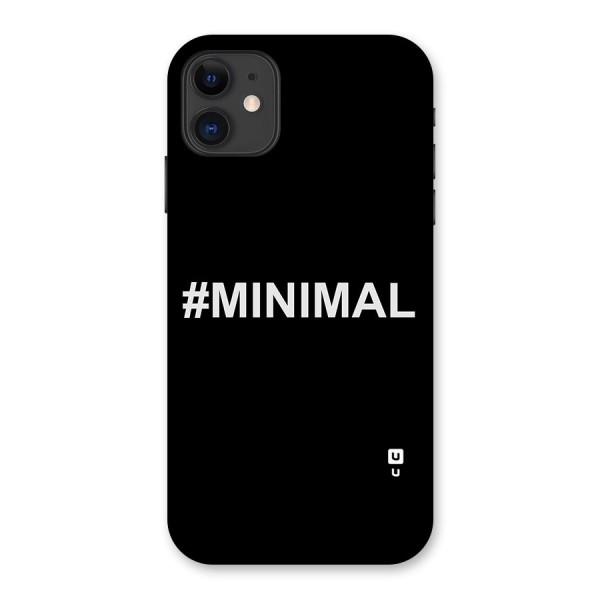 Hashtag Minimal Black Back Case for iPhone 11