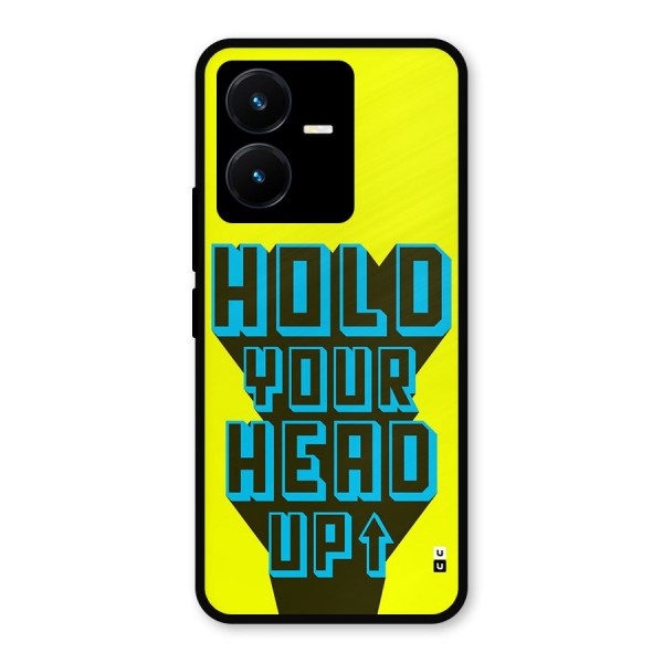 Head Up Metal Back Case for Vivo Y22