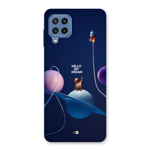 Hello My Dream Back Case for Galaxy M32