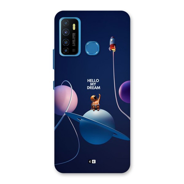 Hello My Dream Back Case for Infinix Hot 9