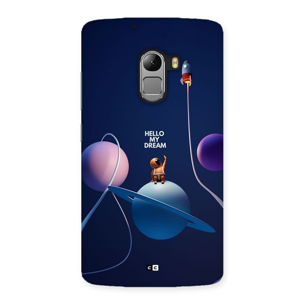 Hello My Dream Back Case for Lenovo K4 Note