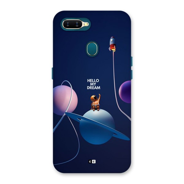 Hello My Dream Back Case for Oppo A7