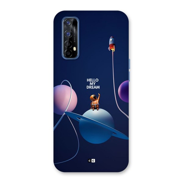 Hello My Dream Back Case for Realme 7