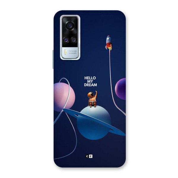 Hello My Dream Back Case for Vivo Y51