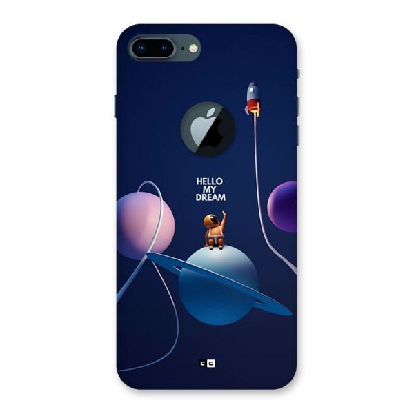 Hello My Dream Back Case for iPhone 7 Plus Logo Cut