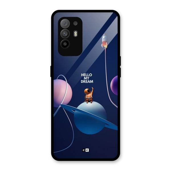Hello My Dream Glass Back Case for Oppo F19 Pro Plus 5G
