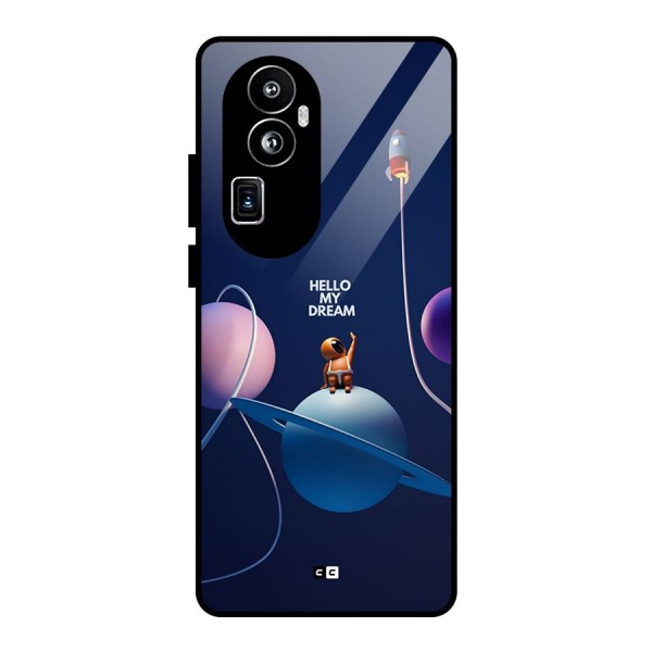 Hello My Dream Glass Back Case for Oppo Reno10 Pro Plus