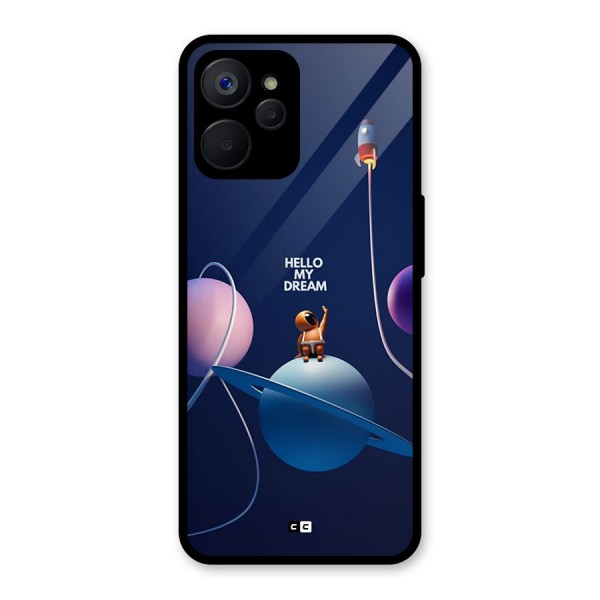 Hello My Dream Glass Back Case for Realme 9i 5G