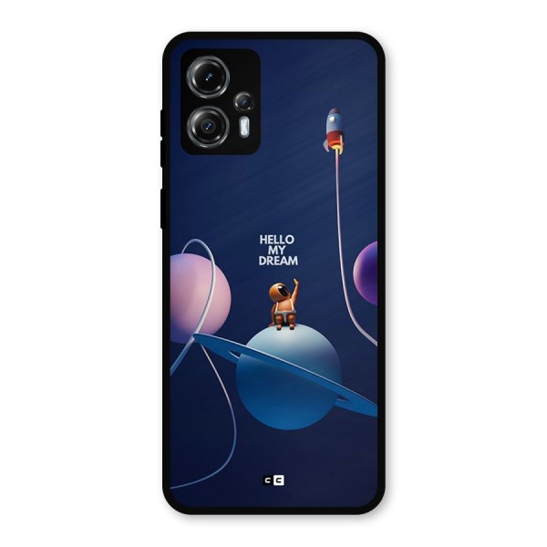 Hello My Dream Metal Back Case for Moto G13