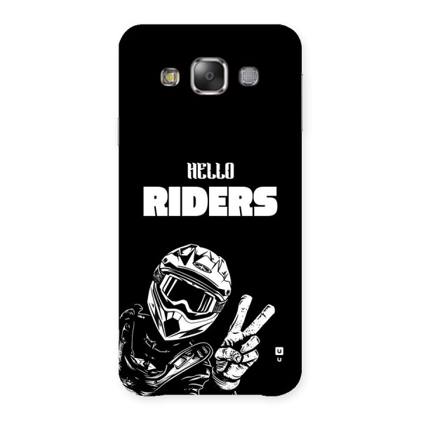 Hello Riders Back Case for Galaxy E7