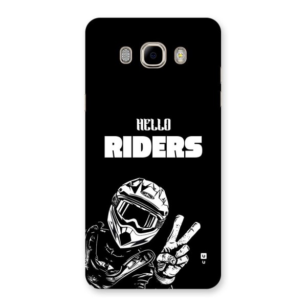 Hello Riders Back Case for Galaxy J7 2016