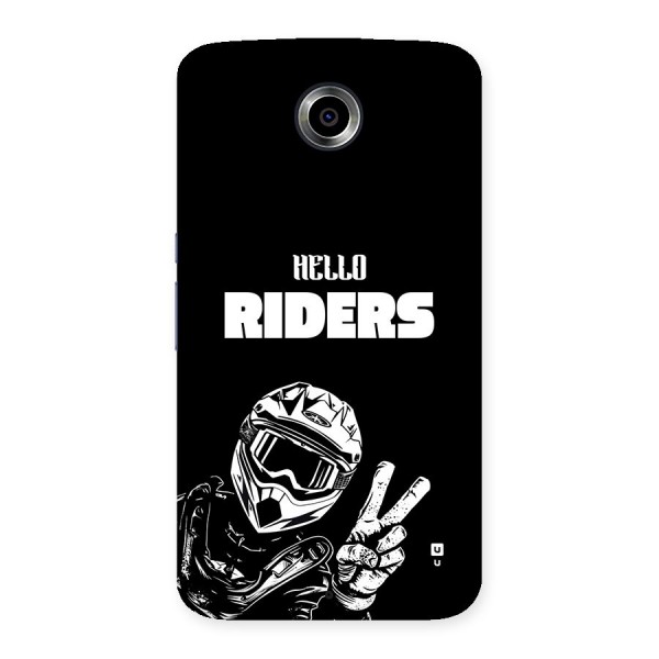 Hello Riders Back Case for Google Nexus 6