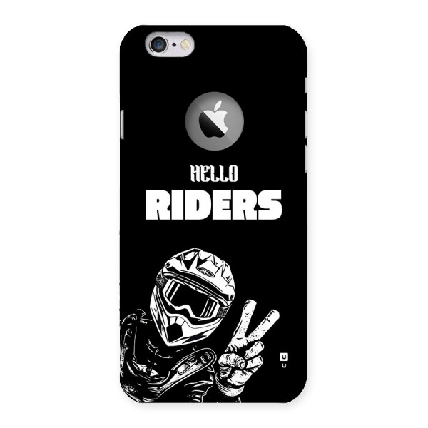Hello Riders Back Case for iPhone 6 Logo Cut