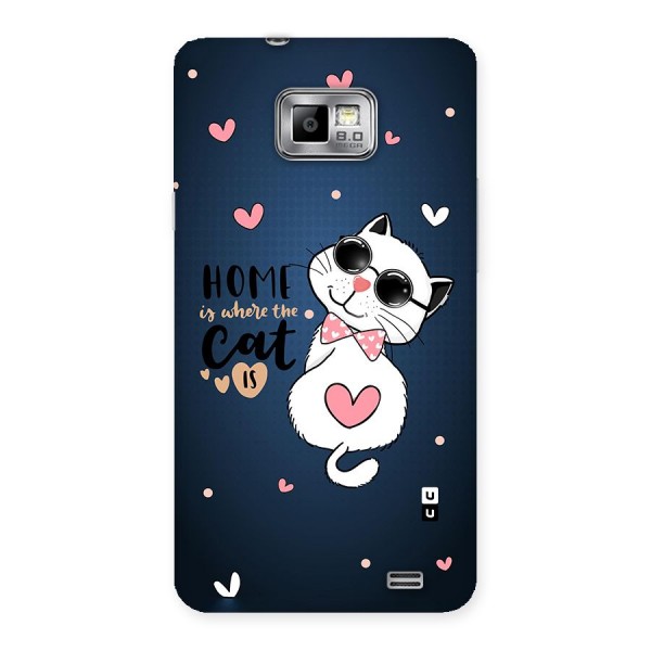 Home Where Cat Back Case for Galaxy S2
