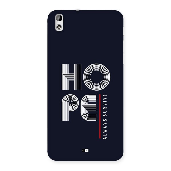 Hope Survives Back Case for Desire 816