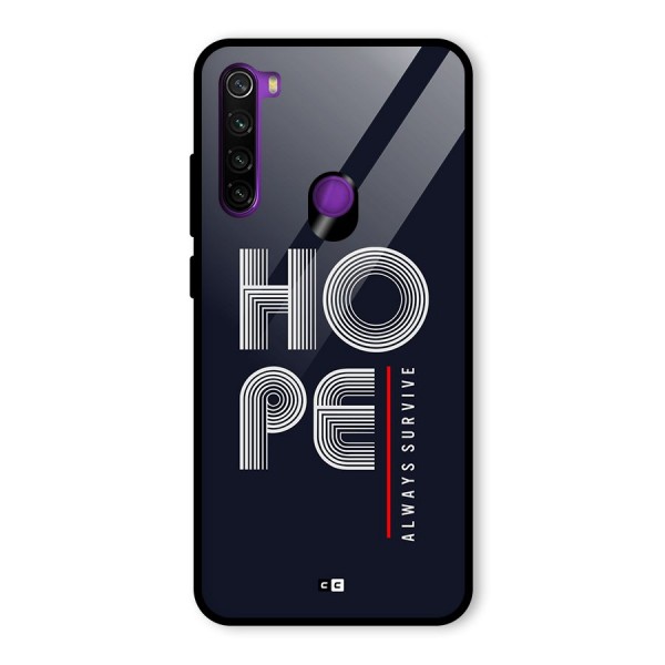Hope Survives Glass Back Case for Redmi Note 8