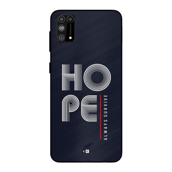 Hope Survives Metal Back Case for Galaxy F41