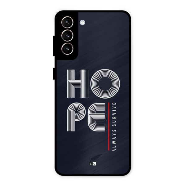 Hope Survives Metal Back Case for Galaxy S21 Plus