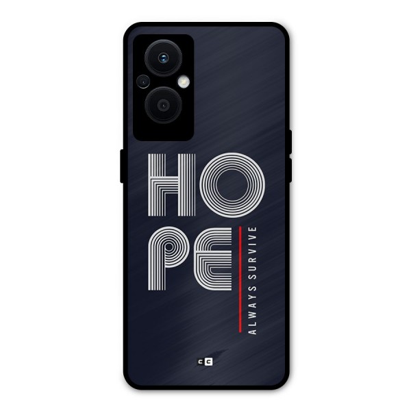 Hope Survives Metal Back Case for Oppo F21s Pro 5G