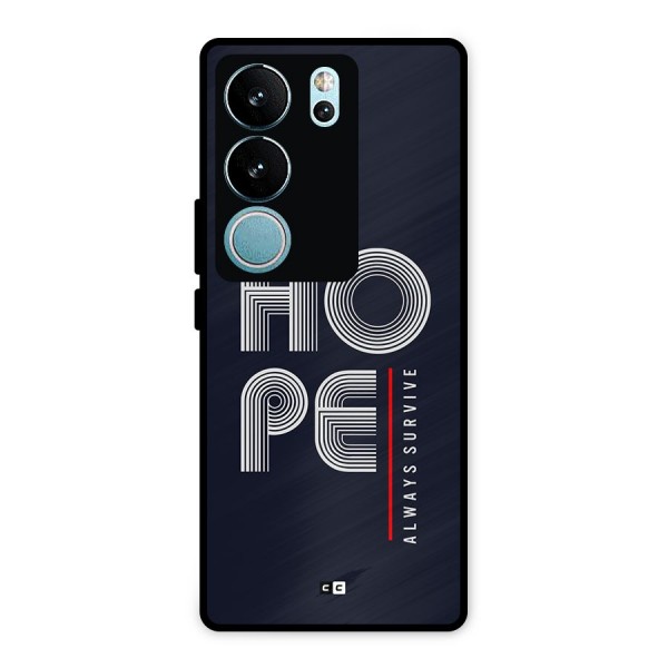 Hope Survives Metal Back Case for Vivo V29