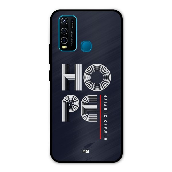 Hope Survives Metal Back Case for Vivo Y50