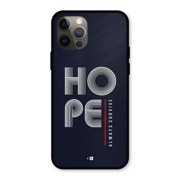 Hope Survives Metal Back Case for iPhone 12 Pro