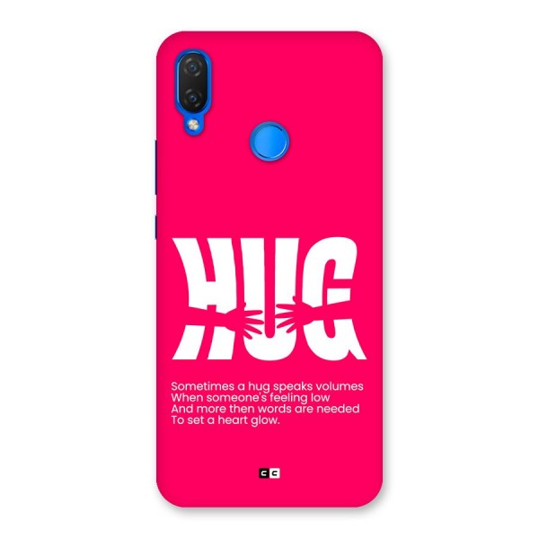 Hug Speaks Back Case for Huawei P Smart Plus