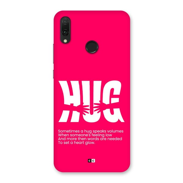 Hug Speaks Back Case for Huawei Y9 (2019)