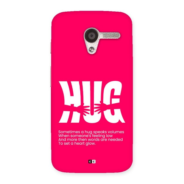 Hug Speaks Back Case for Moto X