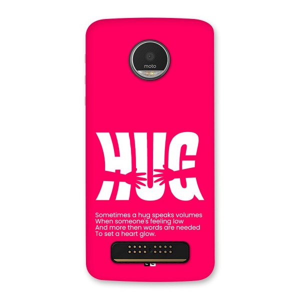 Hug Speaks Back Case for Moto Z Play