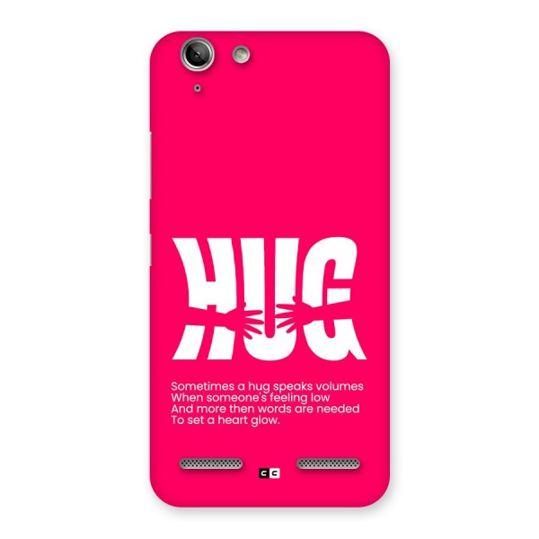 Hug Speaks Back Case for Vibe K5 Plus