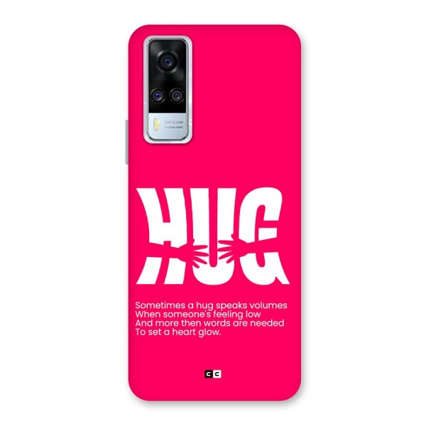 Hug Speaks Back Case for Vivo Y31